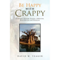 Be Happy with Crappy - Paperback