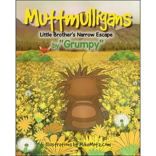 Muttmulligans Little Brother's Narrow Escape - Paperback