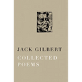 Collected Poems of Jack Gilbert - Paperback