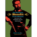 The Brilliant Bandit of the Wabash - Hardcover