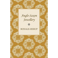 Anglo-Saxon Jewellery - Paperback