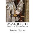 Macbeth: Modern Translation - Paperback