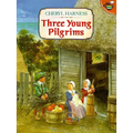 Three Young Pilgrims - Paperback