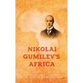 Nikolai Gumilev's Africa - Hardcover