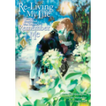 Re-Living My Life with a Boyfriend Who Doesn't Remember Me (Manga) Vol. 1 - Paperback