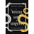 Winter Gods and Serpents: Special Edition Paperback - Paperback
