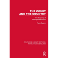 The Court and the Country: The Beginning of the English Revolution - Paperback