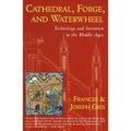 Cathedral, Forge and Waterwheel - Paperback