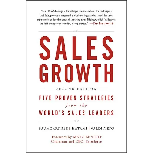 Sales Growth: Five Proven Strategies from the World's Sales Leaders - Hardcover
