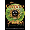 The Chronicles of Eynhallow Volume 1 - Lagar - Paperback