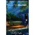 Walk-On Island: The Challenge that Shaped My Life - Paperback