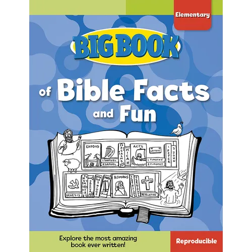 Big Book of Bible Facts and Fun for Elementary Kids - Paperback