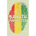 The Bahutu Manifesto - Hardcover