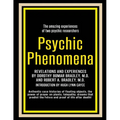 Psychic Phenomena: Revelations and Experiences - Paperback