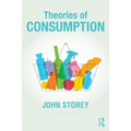 Theories of Consumption - Paperback