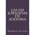 Las 120 Jornadas de Sodoma (Spanish Edition) - Paperback