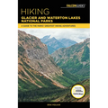 Hiking Glacier and Waterton Lakes National Parks - Paperback