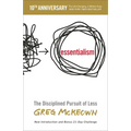Essentialism: The Disciplined Pursuit of Less - Paperback