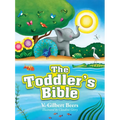 The Toddler's Bible - Hardcover