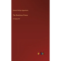 The Illustrious Prince: in large print - Hardcover