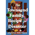 The Townsend Family Recipe for Disaster - Hardcover