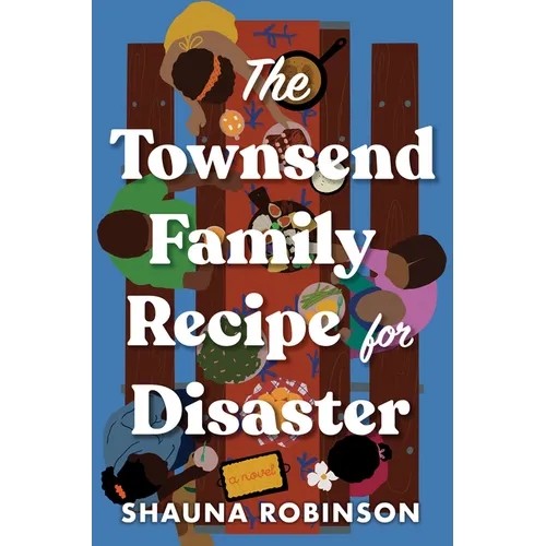 The Townsend Family Recipe for Disaster - Hardcover
