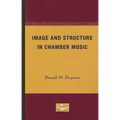 Image and Structure in Chamber Music - Paperback