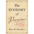 The Economy of Promises: Trust, Power, and Credit in America - Paperback