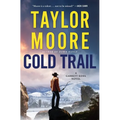 Cold Trail: A Garrett Kohl Novel - Hardcover