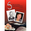Surviving Serendipity - Hardcover
