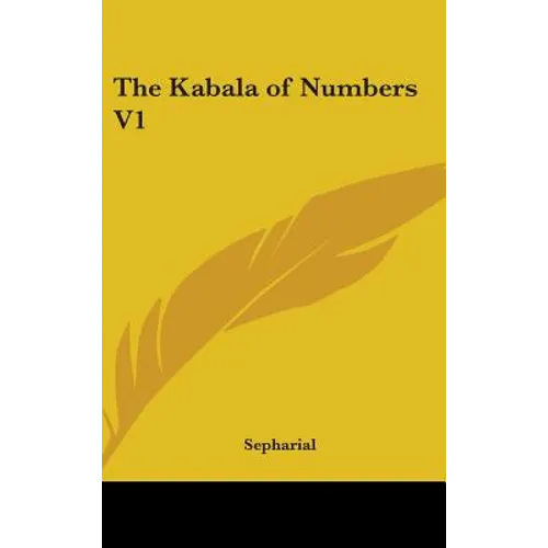 The Kabala of Numbers V1 - Hardcover