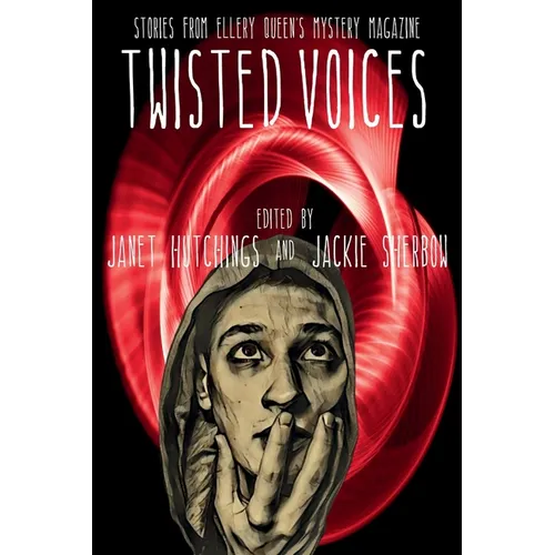 Twisted Voices: Stories from Ellery Queen's Mystery Magazine - Paperback
