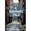 A Runaway Tale - Paperback