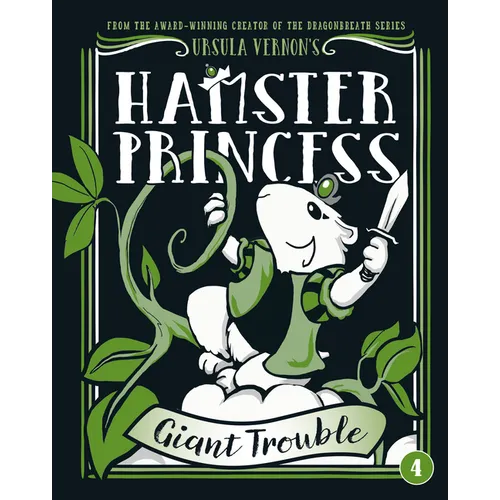 Hamster Princess: Giant Trouble - Hardcover