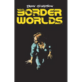Border Worlds - Hardcover