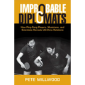 Improbable Diplomats - Paperback