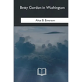 Betty Gordon in Washington - Paperback