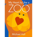 My Heart Is Like a Zoo - Hardcover