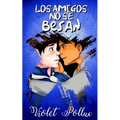 Los amigos no se besan - Paperback