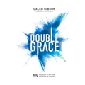 Double Grace - Hardcover