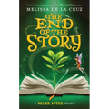 Never After: The End of the Story - Hardcover