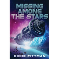 Missing Among the Stars - Paperback