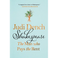 Shakespeare: The Man Who Pays the Rent - Hardcover