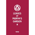 Leaves of Morya's Garden II: Illumination - Paperback