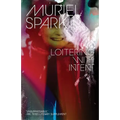 Loitering with Intent - Paperback