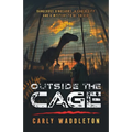 Outside the Cage - Paperback