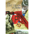The Last Train to Dachau - Paperback