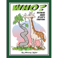 Who?: Becoming Aware of God's Creations - Paperback
