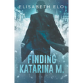 Finding Katarina M - Paperback