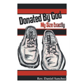 Donated By God: My Size Exactly - Paperback